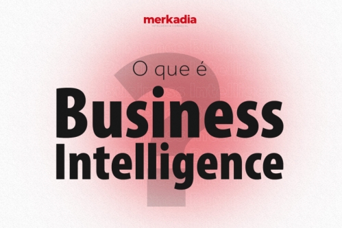 O que é Business Intelligence?