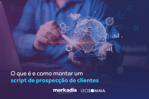 O que é e como montar um script de prospecção de clientes?